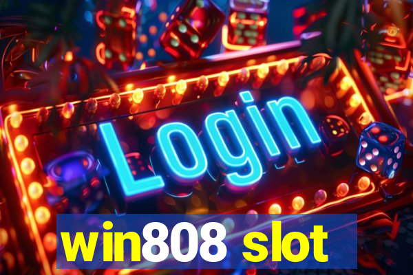 win808 slot